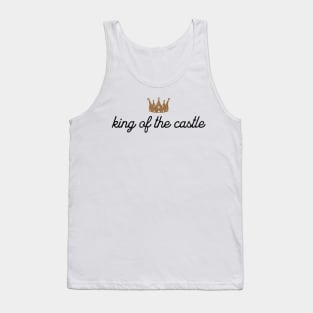 King Of The Castle Tank Top